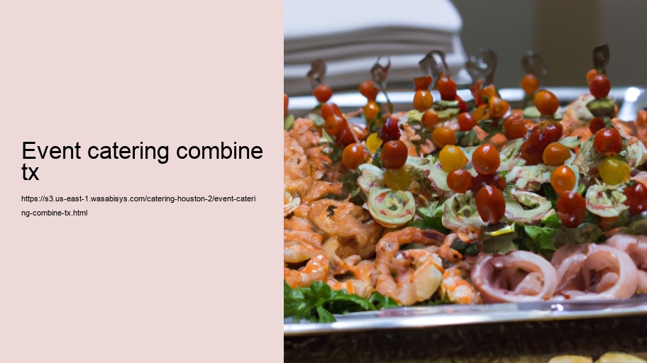 event catering combine tx