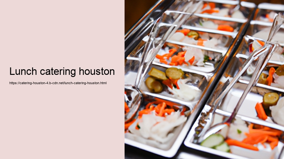 lunch catering houston