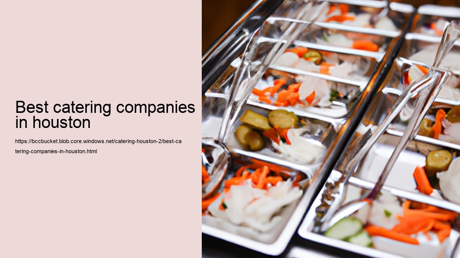 best catering companies in houston