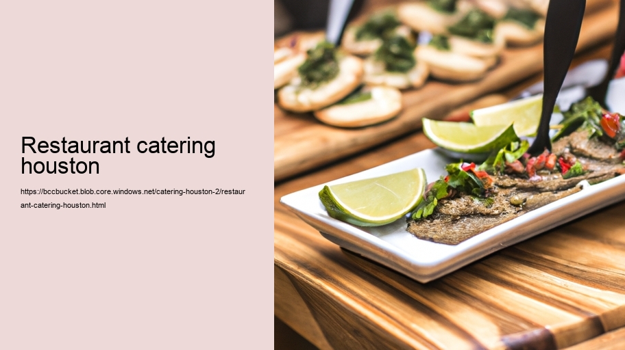 restaurant catering houston